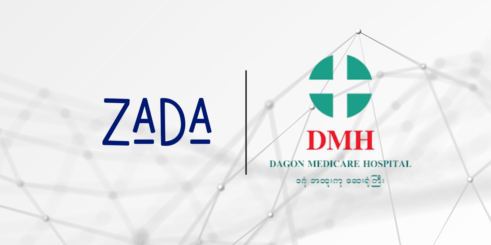 Dagon Medicare Hospital (DMH) joins ZADA Digital Identity Network